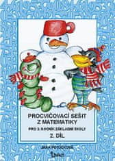 Jana Potůčková: Procvičovací sešit z matematiky pro 3. ročník základní školy (2. díl)