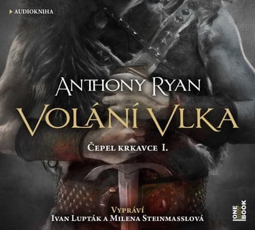 Anthony Ryan: Volání vlka - CDmp3 (čte Ivan Lupták)