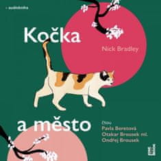 Nick Bradley: Kočka a město - CDmp3