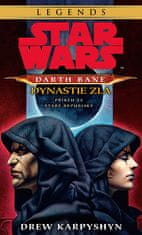 Drew Karpyshyn: Star Wars - Darth Bane 3. Dynastie zla