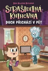 Dori Butlerová Hillestad: Strašidelná knihovna - Duch přichází v pět