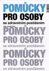 Zdeněk Žižka: Pomůcky pro osoby se zdravotním postižením