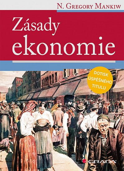 N. Gregory Mankiw: Zásady ekonomie