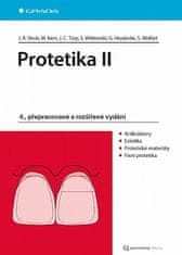 Rudolf Jörg Strub: Protetika II - 4., přepracované a rozšířené vydání