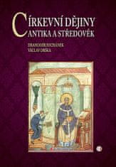 Drahomír Suchánek: Církevní dějiny - Antika a středověk