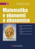 Luboš Bauer: Matematika v ekonomii a ekonomice