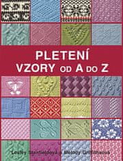 Lesley Stanfieldová: Pletení Vzory od A do Z