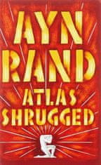 Ayn Rand: Atlas Shrugged