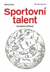 Michal Vičar: Sportovní talent - komplexní přístup