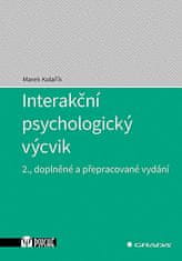 Marek Kolařík: Interakční psychologický výcvik