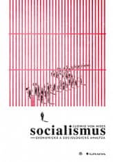 Ludwig von Mises: Socialismus