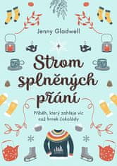 Jenny Gladwell: Strom splněných přání