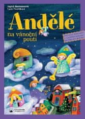 Ingrid Biermannová: Andělé na vánoční pouti - Adventní kalendář s vystřihovánkami pro děti od tří do osmi let