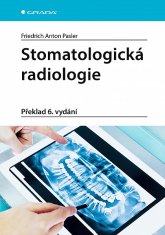 Friedrich Pasler: Stomatologická radiologie