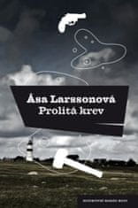 Asa Larssonová: Prolitá krev