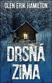 Glen Erik Hamilton: Drsná zima