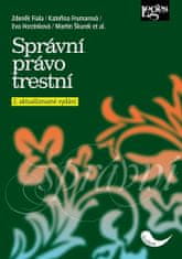 autorů kolektiv: Správní právo trestní