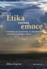 Milan Rapčan: Etika versus emoce - kazuistiky pro pracovníky ve zdravotnictví, ve školství a v sociální oblasti