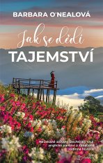 Barbara O´Nealová: Jak se dědí tajemství