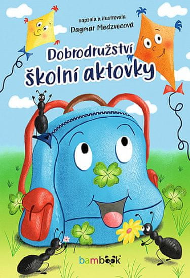 Dagmar Medzvecová: Dobrodružství školní aktovky