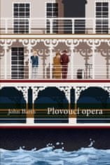 John Barth: Plovoucí opera