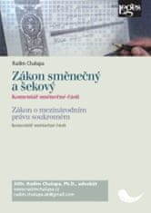 Radim Chalupa: Zákon směnečný a šekový - komentář směnečné části