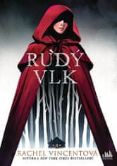 Rachel Vincent: Rudý vlk