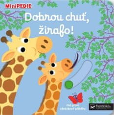 Nathalie Choux: MiniPEDIE – Dobrou chuť, žirafo!