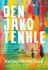 Kelley McNeil: Den jako tenhle