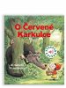 Ronan Badel: O Červené Karkulce - 16 melodií k poslechu