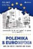 Petr Jantač: Polemika s euroskeptikem - aneb jak udělat z Evropské unie velmoc