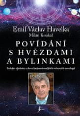 Emil V. Havelka: Povídání s hvězdami a bylinkami - Setkání s jedním z nejuznávanějších světových astrologů