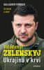 Fenwick Gallagher: Volodymyr Zelenskyj - Ukrajina v krvi