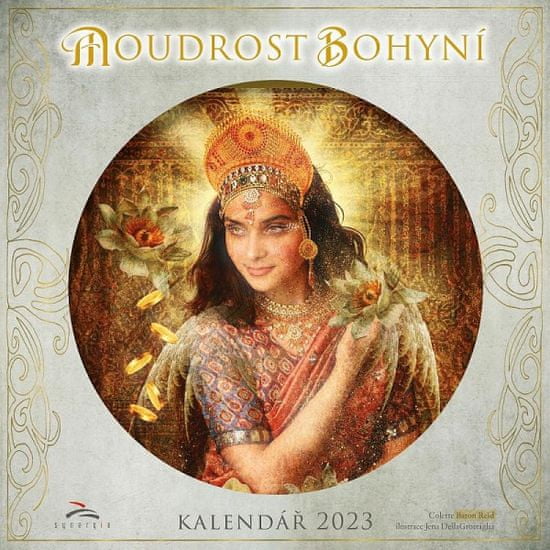 Colette Baron-Reid;Jana Della Grottaglia: Moudrost bohyní, kalendář 2023