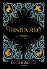 Bardugo Leigh: Trnitá řeč