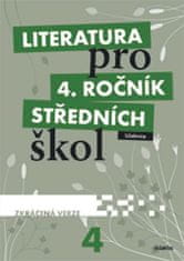 autorů kolektiv: Literatura pro 4. ročník SŠ zkrácená verze - Učebnice