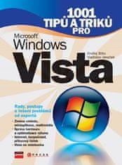 1001 tipů a triků pro Microsoft Windows Vista - Ondřej Bitto, Vladislav Janeček