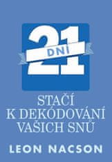 21 dní stačí k dekódování vašich snů - Nacson Leon