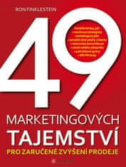 49 marketingových tajemství - Ron Finklestein 