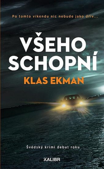 Klas Ekman: Všeho schopní