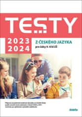 Petra Adámková: Testy 2023-2024 z českého jazyka pro žáky 9. tříd ZŠ