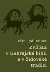 Věra Tydlitátová: Zvířata v Hebrejské bibli a v židovské tradici