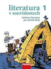 Jiří Novotný: Literatura v souvislostech 1 Učebnice literatury pro střední školy