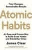 Clear James: Atomic Habits : An Easy and Proven Way to Build Good Habits and Break Bad Ones