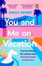 Emily Henryová: You and Me on Vacation