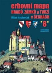 Milan Mysliveček: Erbovní mapa hradů, zámků a tvrzí v Čechách 8