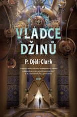 P. Djelí Clark: Vládce džinů