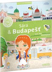 SÁRA &amp; BUDAPEŠŤ – Mesto plné samolepiek