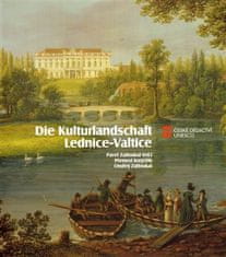 Přemysl Krejčiřík: Die Kulturlandschaft Lednice-Valtice