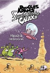 Douglas Adams: Stopařův průvodce Galaxií 5. - Převážně neškodná